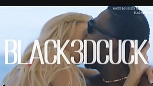 WHITE BOY & SISSY RELAXATION: INTERRACIAL LOVE - BLACK3DCUCK
